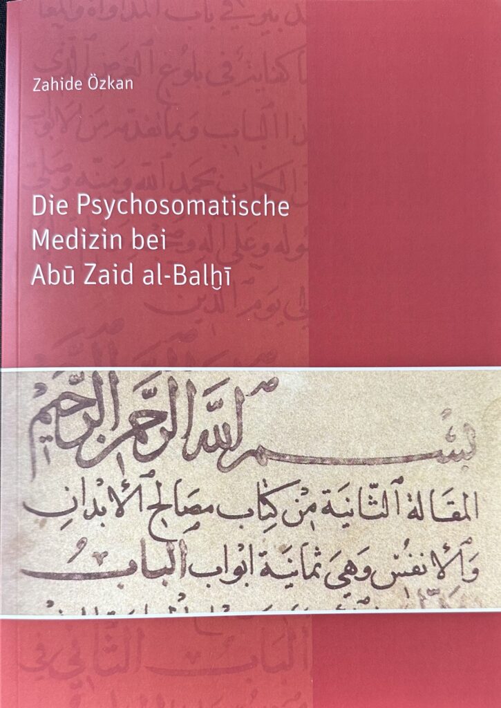 Die Psychosomatische Medizin bei Abu Zaid al-Balhi 2025 Kopie